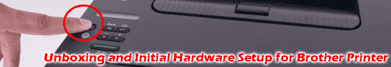 Unboxing & First-Time Physical Setup of Brother Printer